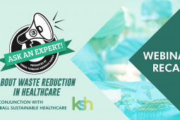 Webinar Recap: Ask an Expert… About Waste Reduction in Healthcare