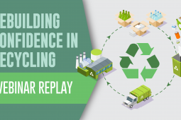Webinar Recap: Rebuilding Confidence in Recycling