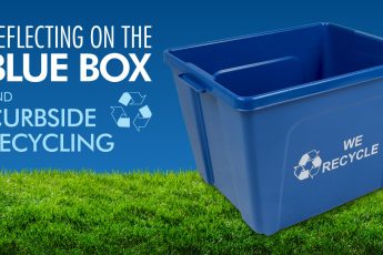 Reflecting on the Blue Box and Curbside Recycling