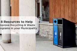 8 Resources to Help Improve Recycling & Waste Programs in your Municipality