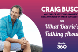 40 Years of Recycling Innovation: A Barrie 360 Podcast Interview with Craig Busch