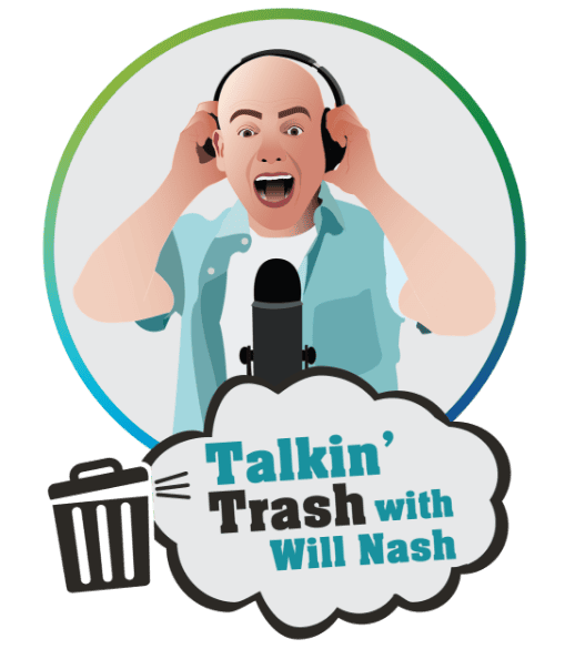 Talkin’ Trash with Will Nash