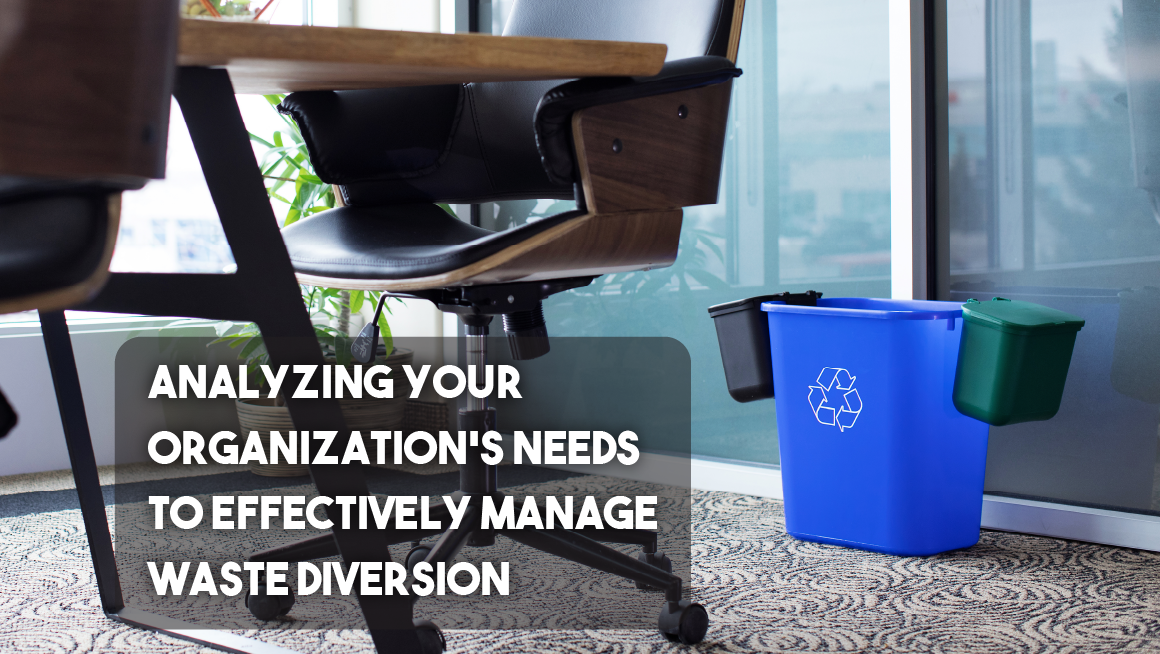 Office with a recycling bin and small green bin beside a desk, with text about managing waste diversion needs.