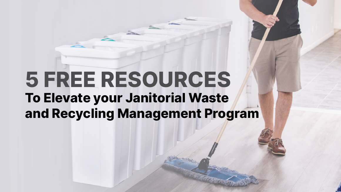 resources advertisement for janitorial waste and recycling management
