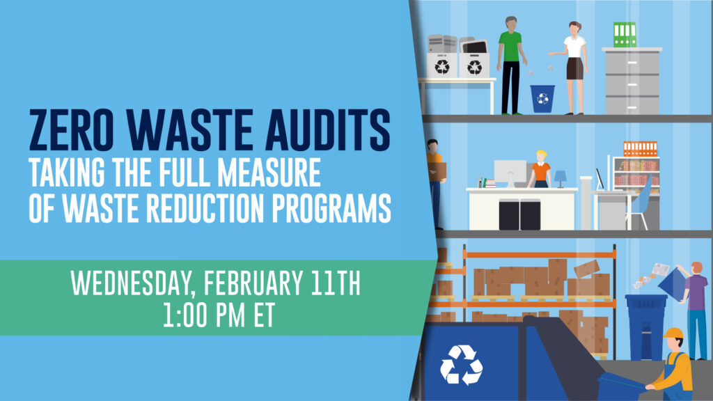 Zero Waste Audits webinar title beside cartoon image of people recycling at work